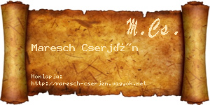 Maresch Cserjén névjegykártya